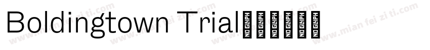 Boldingtown Trial字体转换
